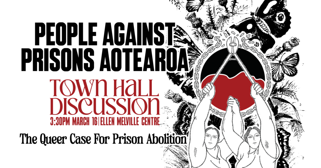 The Queer Case for Prison Abolition — Tāmaki, March 16 – People Against ...